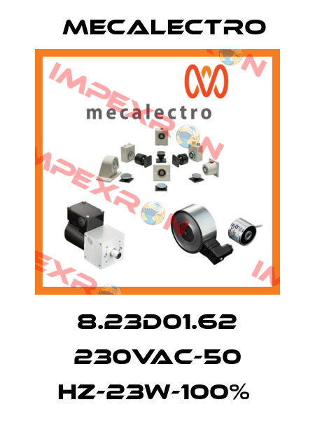 8.23D01.62 230VAC-50 HZ-23W-100%  Mecalectro
