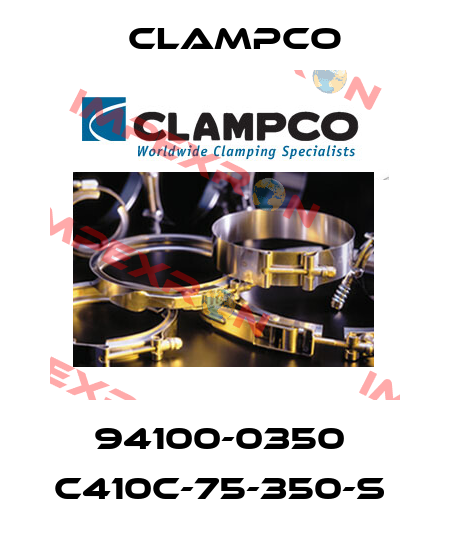 94100-0350  C410C-75-350-S  Clampco