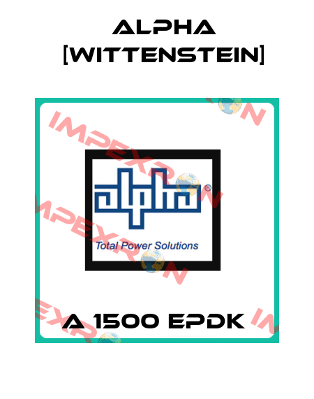 A 1500 EPDK  Alpha [Wittenstein]