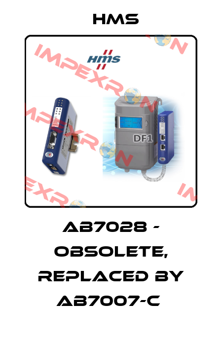 AB7028 - OBSOLETE, REPLACED BY AB7007-C  HMS