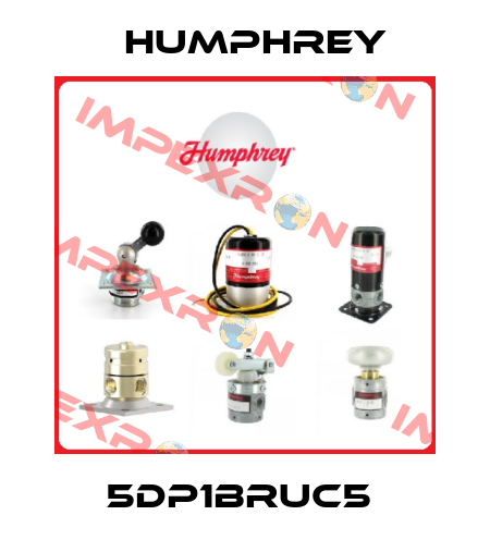 5DP1BRUC5  Humphrey