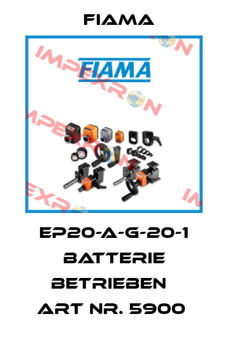 EP20-A-G-20-1 Batterie Betrieben   Art Nr. 5900  Fiama