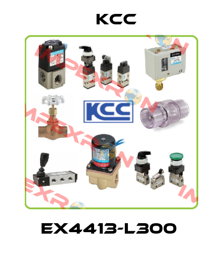 EX4413-L300  KCC