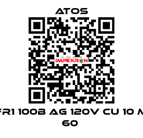 FR1 100B AG 120V CU 10 M 60  Atos