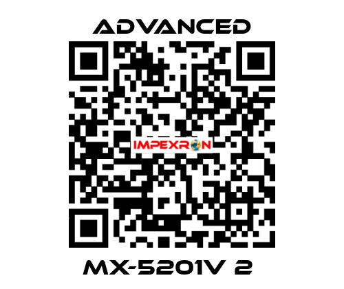 Mx-5201V 2  Advanced