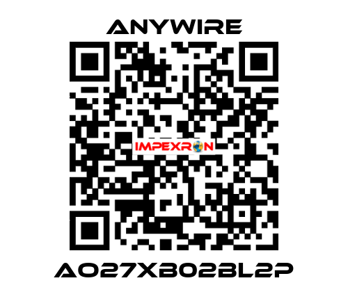 AO27XB02BL2P Anywire