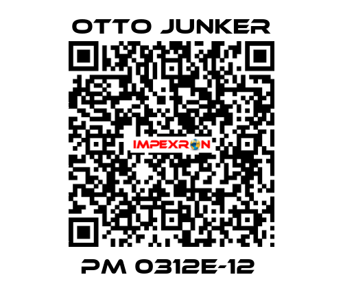 PM 0312E-12  Otto Junker