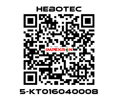 5-KT016040008 HEBOTEC