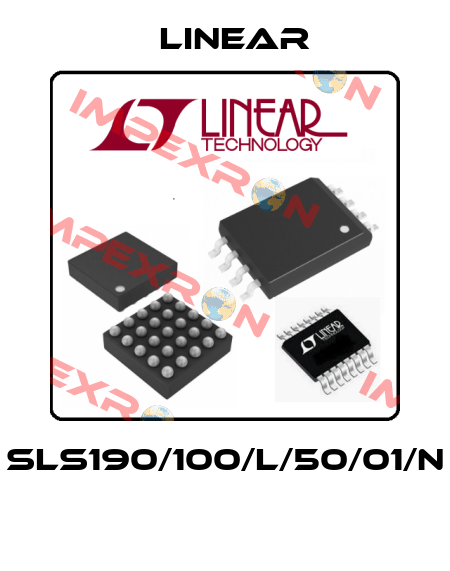 SLS190/100/L/50/01/N  Linear