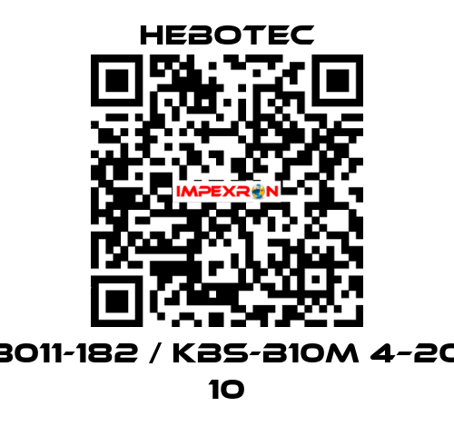 3011-182 / KBS-B10M 4–20 10 HEBOTEC