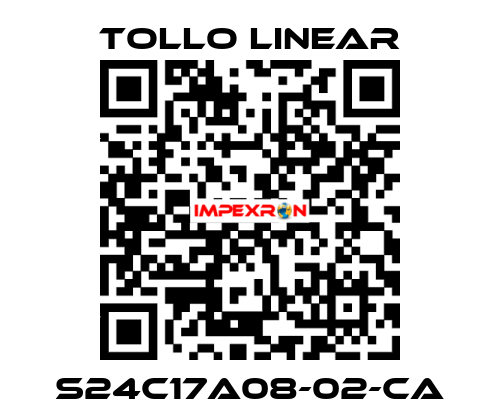 S24C17A08-02-CA Tollo Linear