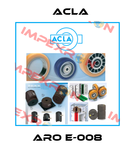 ARO E-008 Acla