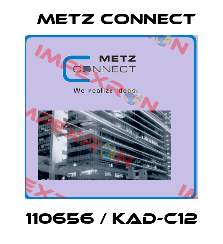 110656 / KAD-C12 Metz Connect