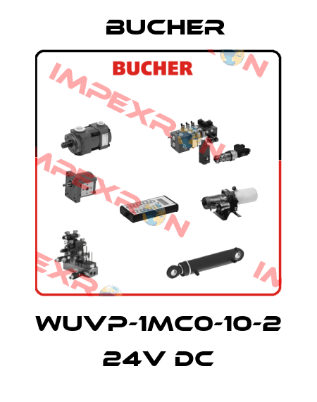 WUVP-1MC0-10-2 24V DC Bucher