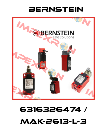 6316326474 / MAK-2613-L-3 Bernstein