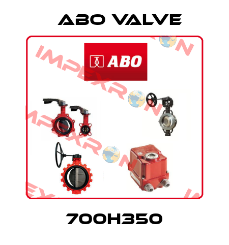 700H350 ABO Valve