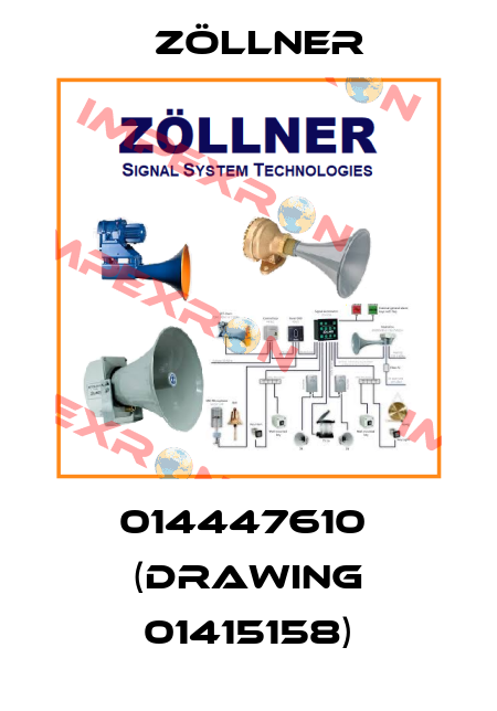 014447610  (Drawing 01415158) Zöllner