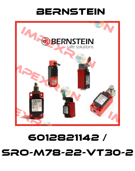 6012821142 / SRO-M78-22-VT30-2 Bernstein