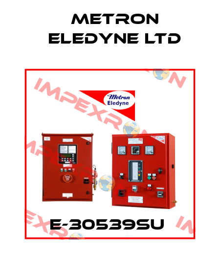 E-30539SU  Metron Eledyne Ltd