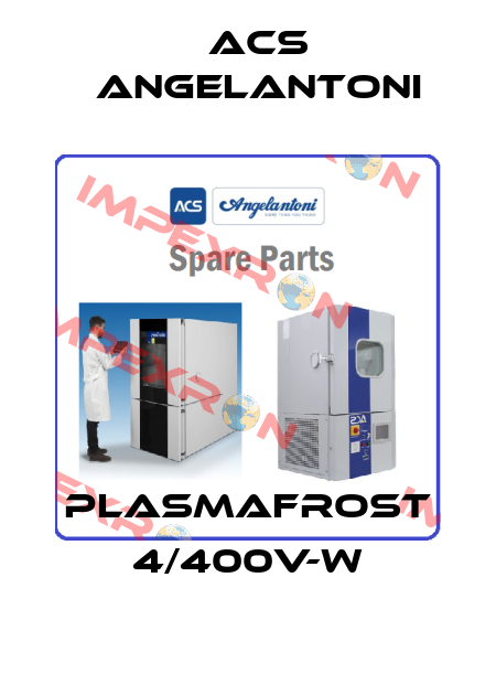 PLASMAFROST 4/400V-W ACS Angelantoni