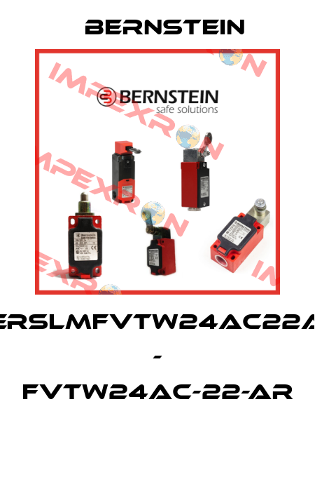 BERSLMFVTW24AC22AR - FVTW24AC-22-AR  Bernstein
