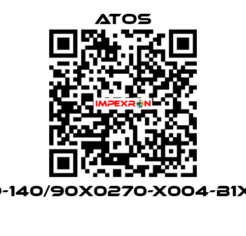 CH-9-140/90X0270-X004-B1X1-30  Atos
