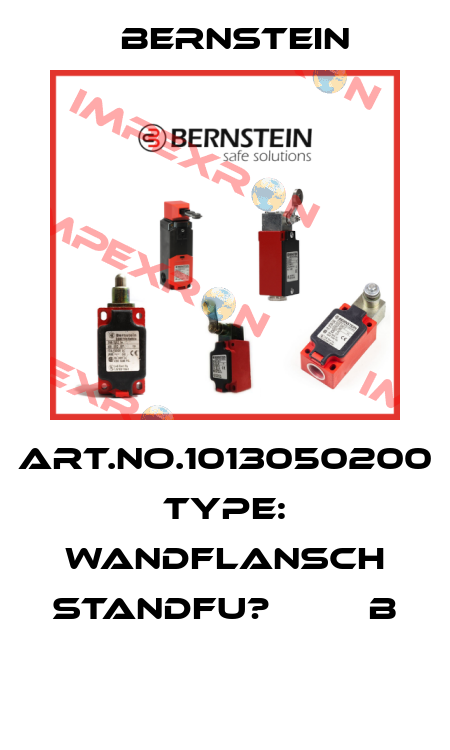 Art.No.1013050200 Type: WANDFLANSCH STANDFU?         B  Bernstein