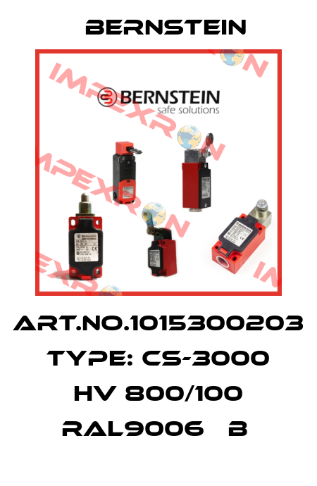 Art.No.1015300203 Type: CS-3000 HV 800/100 RAL9006   B  Bernstein