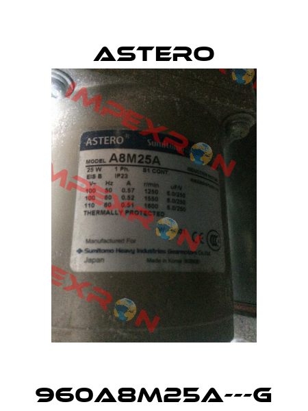960A8M25A---G Astero